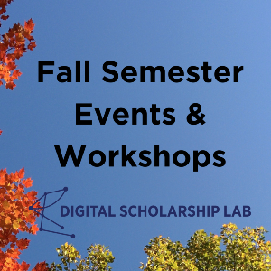 Logo for Fall Semester Events and Workshops in the DSL