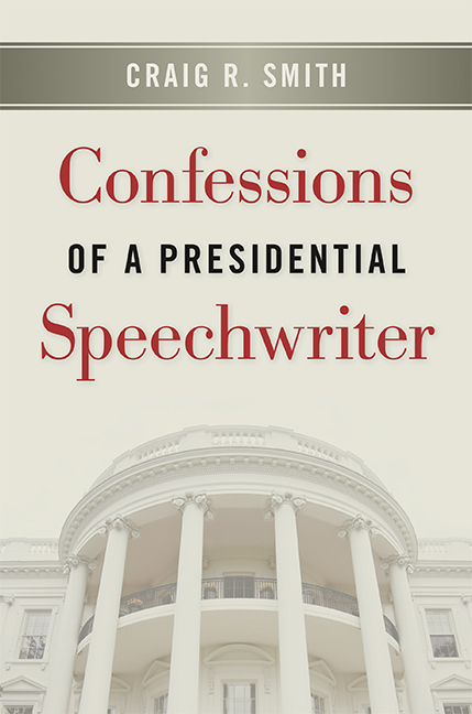 Book cover of Confessions of a Presidential Speechwriter