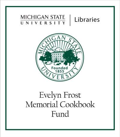 Bookplate honoring: Evelyn Frost Memorial Cookbook Fund